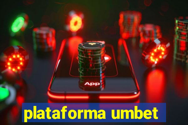 plataforma umbet